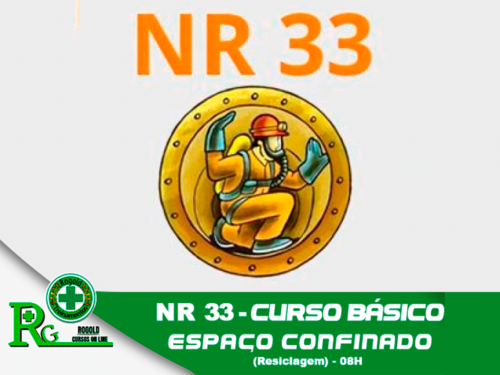 NR 33 – Curso Básico de Segurança em Espaço Confinado ( Reciclagem )